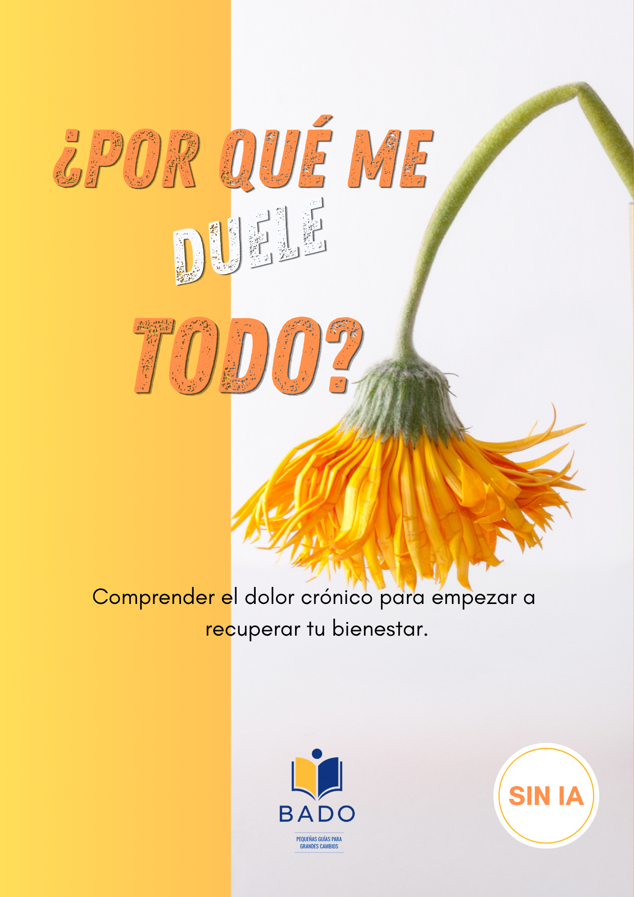 ¿Por qué me duele todo?